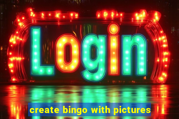 create bingo with pictures